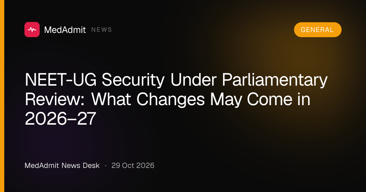 NEET-UG Security Under Parliamentary Review: What Changes May Come in ...